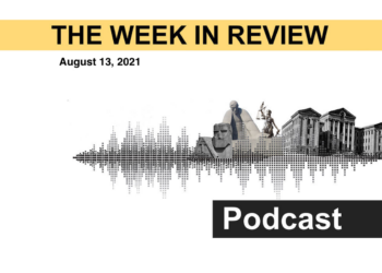 Ep. 150: The Week in Review (13.08.21)