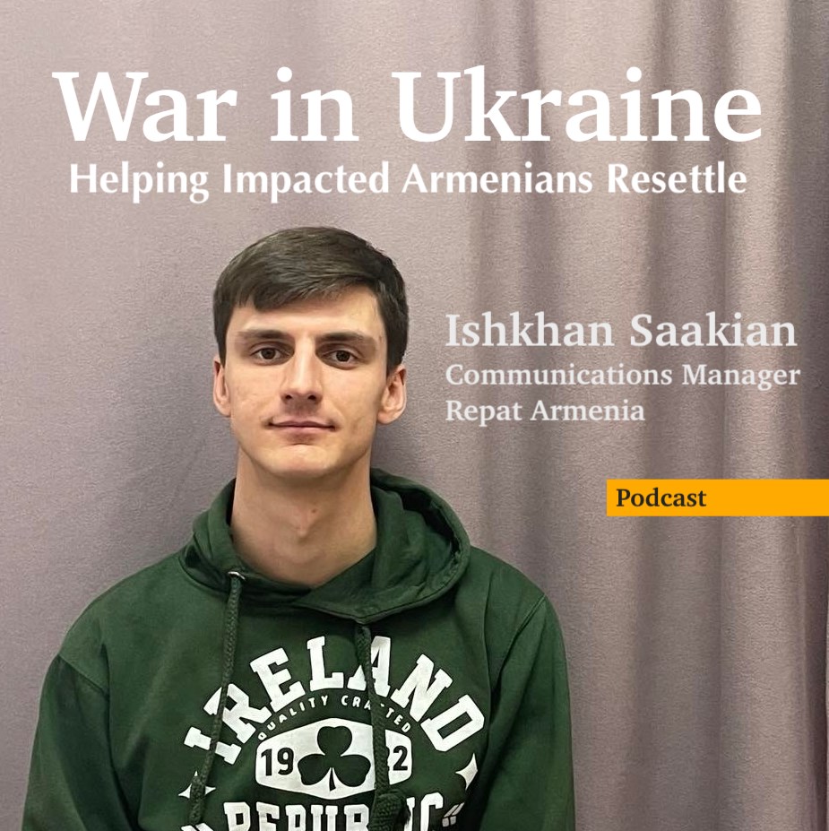 War in Ukraine: Helping Impacted Armenians Resettle episode artwork