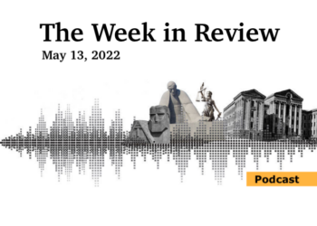 Ep. 187: The Week in Review (13.05.22)