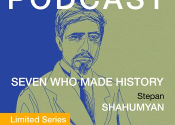 Seven Who Made History: Stepan Shahumyan