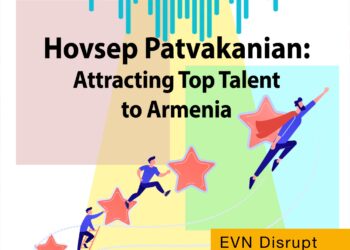 Hovsep Patvakanian: Attracting Top Talent to Armenia