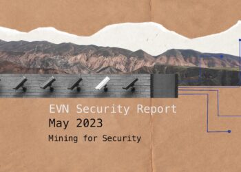 EVN Security Report: May 2023