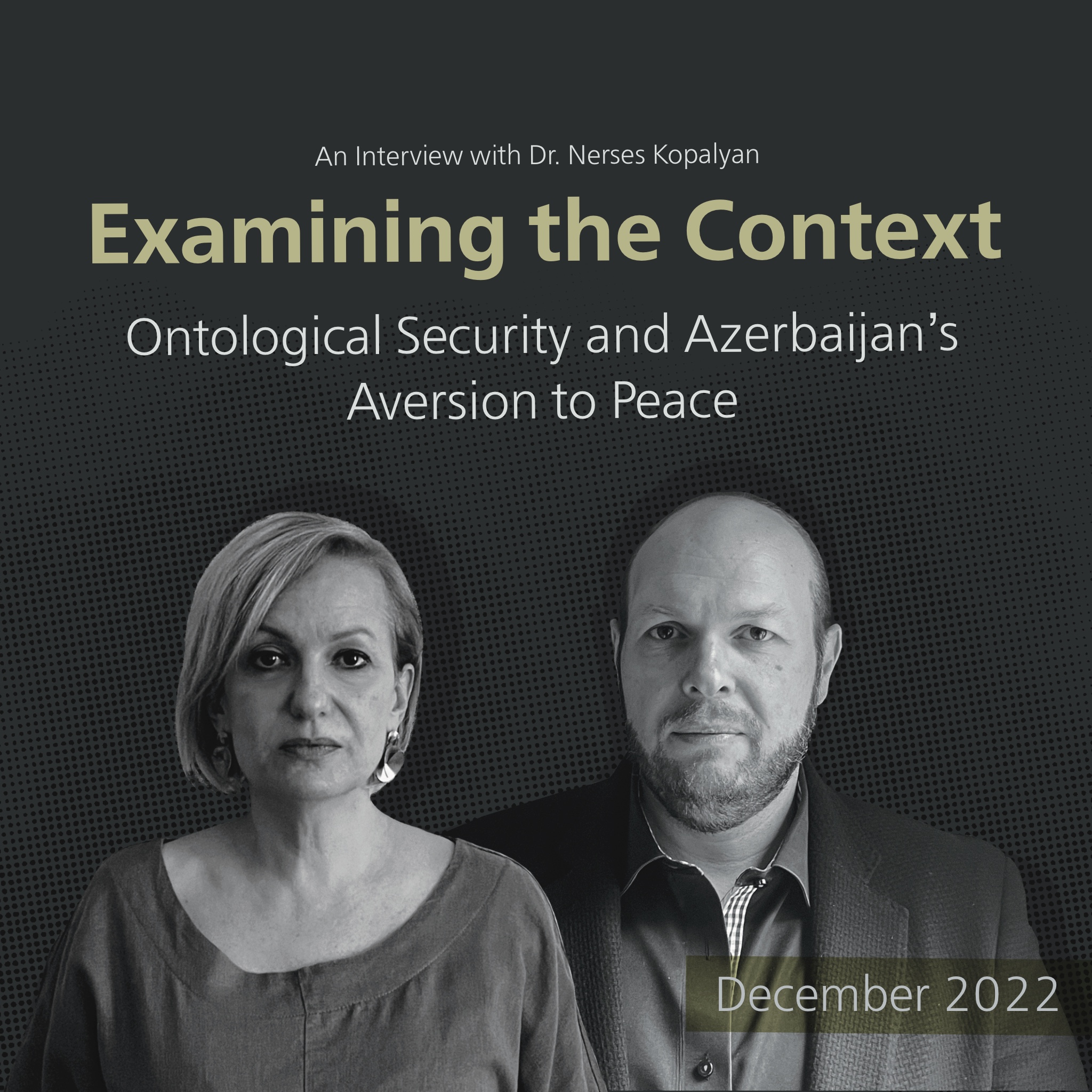 Examining the Context Ontological Security and Azerbaijan’s Aversion