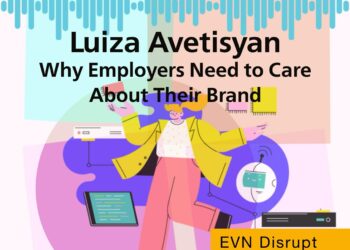Luiza Avetisyan: Why Employers Need to Care About Their Brand