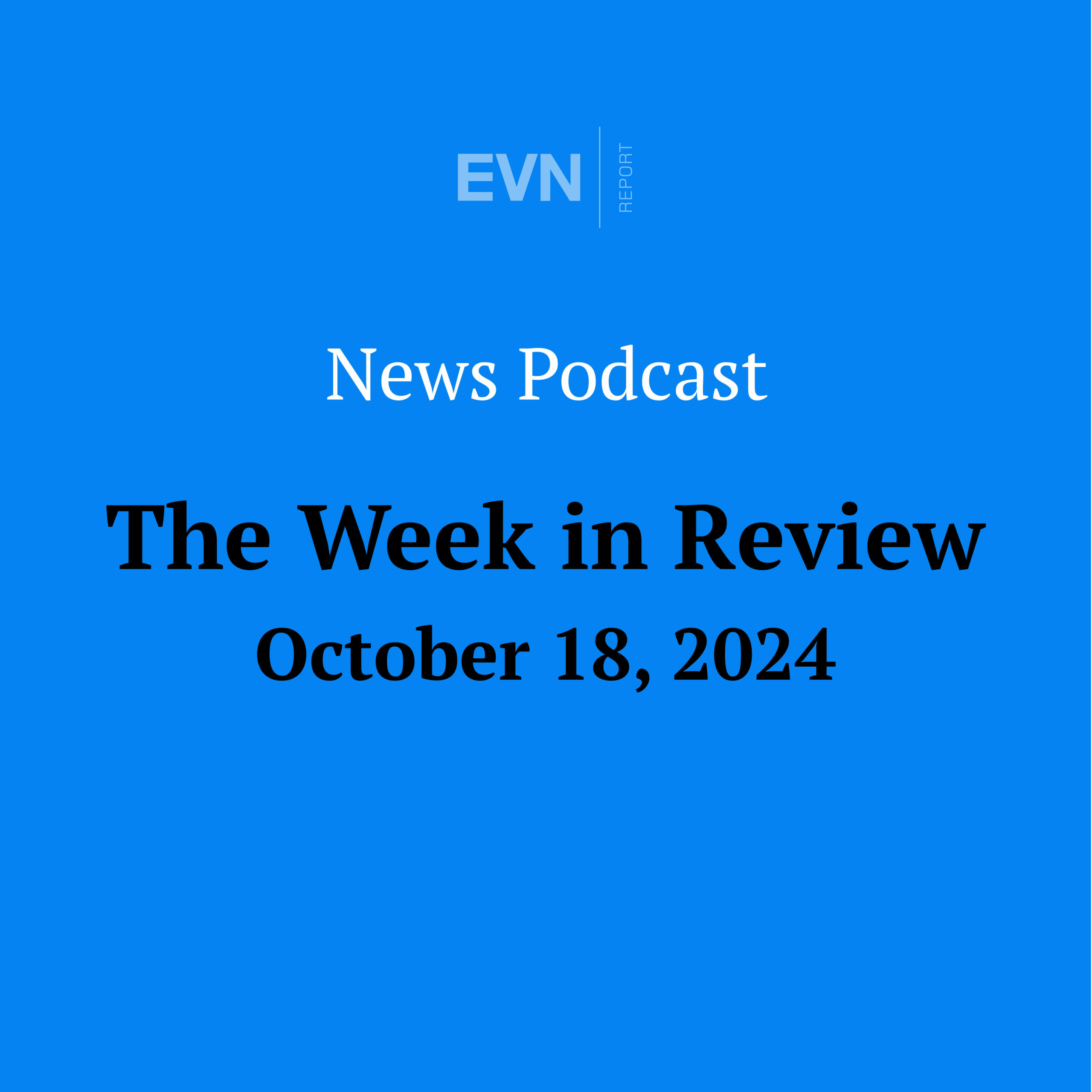 The Week in Review - EVN Report