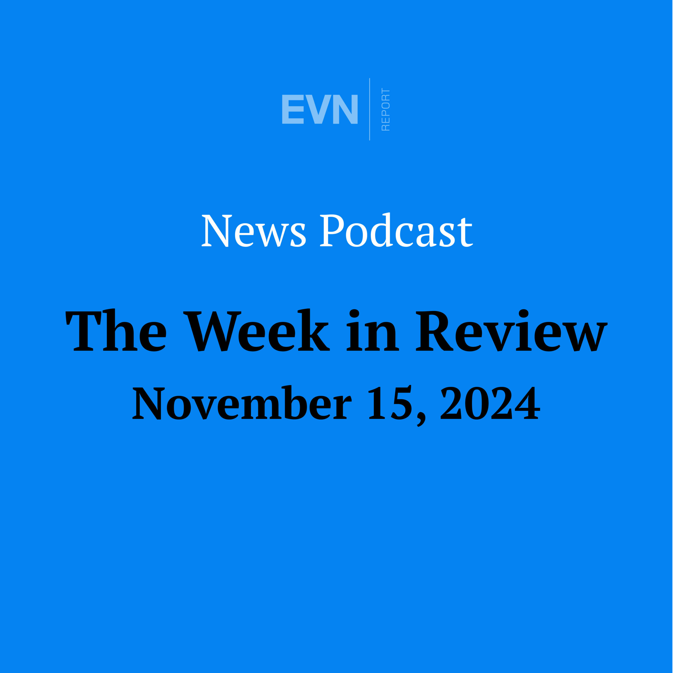 The Week in Review - EVN Report