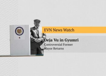 Deja Vu in Gyumri: Controversial Former Mayor Returns