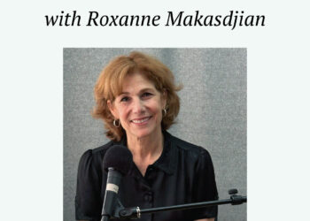 Roxanne Makasdjian genocide education program podcast EVN Talks