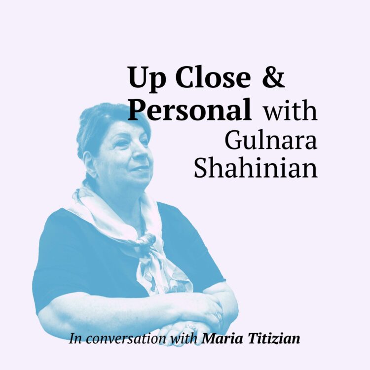 Up_Close_&_Personal_Gulnara_Shahinian 2