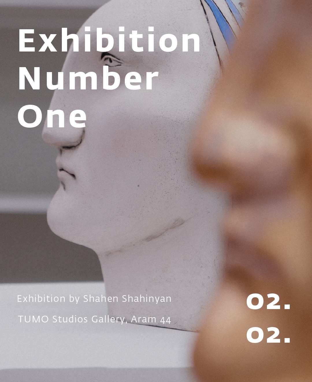 Exhibition Number One — Shahen Shahinyan