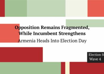Opposition Remains Fragmented, While Incumbent Strengthens: Armenia Heads Into Election Day